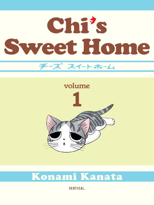 Title details for Chi's Sweet Home, volume 1 by Konami Kanata - Available
